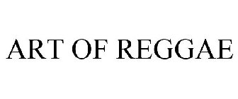 ART OF REGGAE