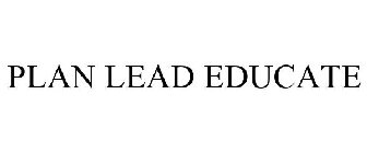 PLAN LEAD EDUCATE