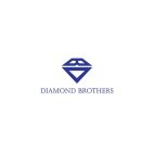 DIAMOND BROTHERS