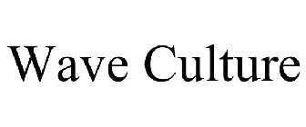WAVE CULTURE