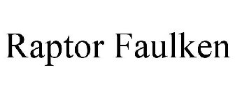 RAPTOR FAULKEN