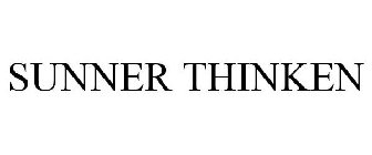SUNNER THINKEN