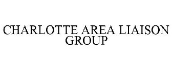 CHARLOTTE AREA LIAISON GROUP