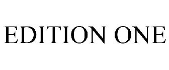 EDITION ONE