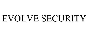 EVOLVE SECURITY