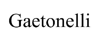 GAETONELLI