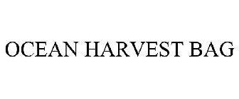 OCEAN HARVEST BAG