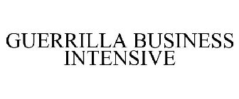 GUERRILLA BUSINESS INTENSIVE