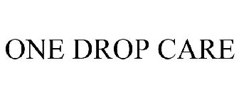 ONE DROP CARE