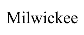 MILWICKEE