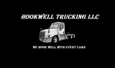 HOOKWELL TRUCKING LLC WE HOOK WELL WITH EVERY LOAD