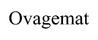 OVAGEMAT