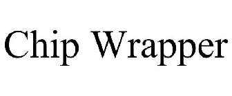 CHIP WRAPPER