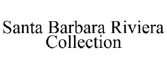 SANTA BARBARA RIVIERA COLLECTION