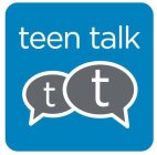 TEEN TALK TT