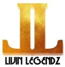 LL LIVIN LEGENDZ