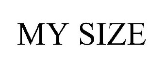 MY SIZE