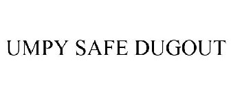 UMPY SAFE DUGOUT