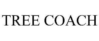 TREE COACH