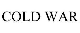 COLD WAR