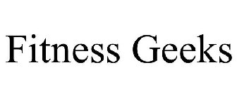 FITNESS GEEKS