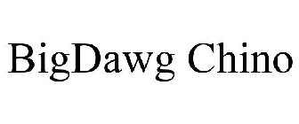 BIGDAWG CHINO