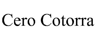 CERO COTORRA