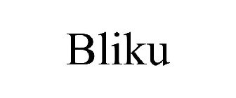 BLIKU