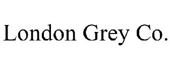 LONDON GREY CO.