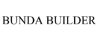 BUNDA BUILDER