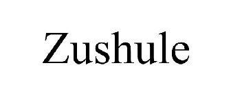 ZUSHULE