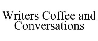 WRITERS COFFEE AND CONVERSATIONS