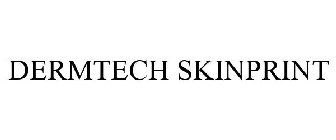 DERMTECH SKINPRINT