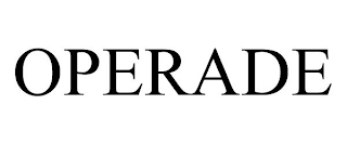 OPERADE