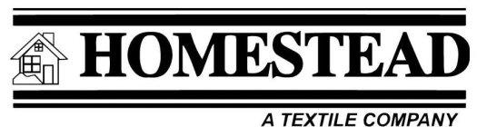 HOMESTEAD A TEXTILE COMPANY