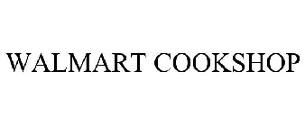 WALMART COOKSHOP