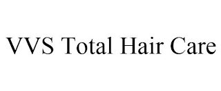 VVS TOTAL HAIR CARE