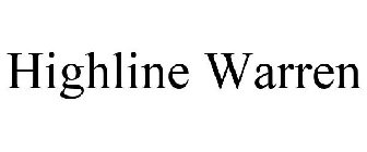 HIGHLINE WARREN