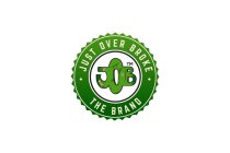 JUST OVER BROKE JOB THE BRAND