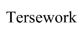 TERSEWORK