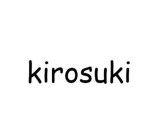 KIROSUKI