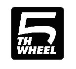 5 TH WHEEL