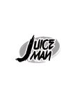 JUICE MAN