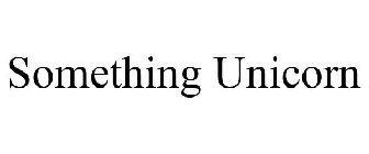 SOMETHING UNICORN