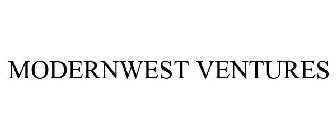 MODERNWEST VENTURES