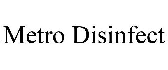 METRO DISINFECT