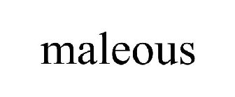 MALEOUS