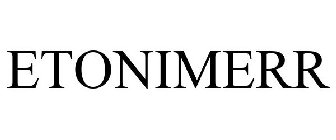 ETONIMERR