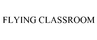 FLYING CLASSROOM