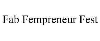 FAB FEMPRENEUR FEST
